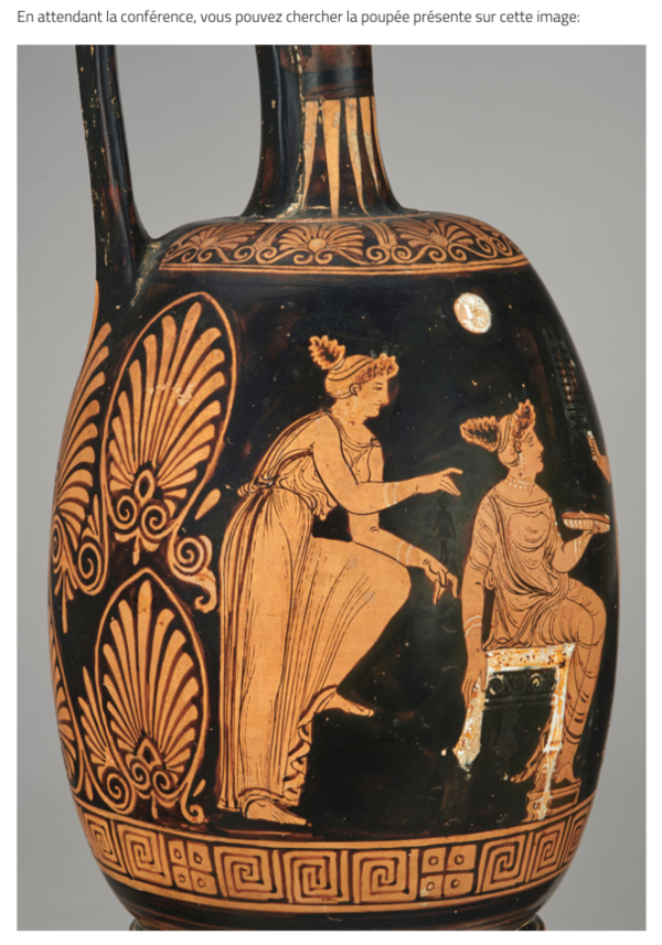 FNS-Les poupées dans la Grèce antique, samedi 11 mars, 10h30, au séminaire “Littérature et culture d’enfance” de l’Afreloce et de l’ENS Paris .https://magasindesenfants.hypotheses.org/12000