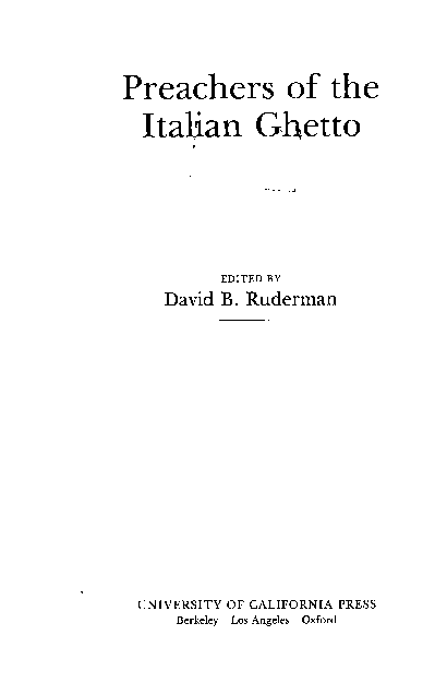 (PDF) David B. Ruderman, *Preachers of the Italian Ghetto* (Los Angeles ...