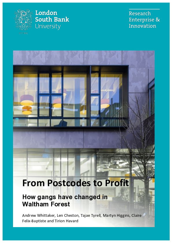(PDF) From Postcodes to Profits: How gangs have changed in Waltham Forest