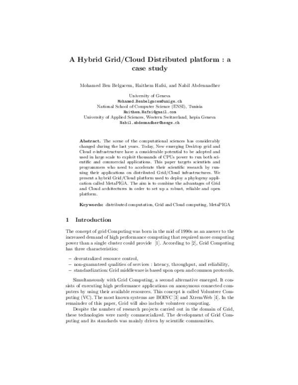(PDF) A Hybrid Grid/Cloud Distributed Platform: A Case Study